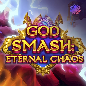 Octoplay : God Smash: Eternal Chaos - HIGHBET33